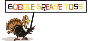 Gobble Grease Toss 20146 Recycle your Thanksgiving cooking oil on Friday.